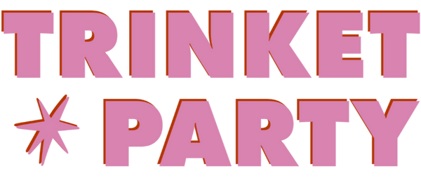 Trinket Party